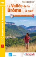 P263  la Vallée de la Drôme | wandelgids 9782751410956  FFRP Topoguides  Wandelgidsen Ardèche, Drôme