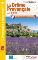 P262  La Drôme Provençale | wandelgids 9782751411175  FFRP Topoguides  Wandelgidsen Ardèche, Drôme