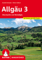 wandelgids Allgäu 3 Rother Wanderführer 9783763341306  Bergverlag Rother RWG  Wandelgidsen Beierse Alpen