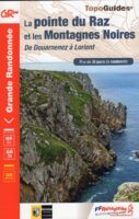 TG-348 la Pointe du Raz, Montagnes Noires * | wandelgids GR34/GR38 9782751410567  FFRP topoguides à grande randonnée  Wandelgidsen Bretagne