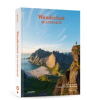 Wanderlust Scandinavië 9789043930123  Kosmos Gestalten  Meerdaagse wandelroutes, Wandelgidsen Scandinavië (& Noordpool)