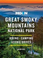 Moon Travel Guide Great Smoky Mountains National Park 9781640496439  Moon   Reisgidsen VS Zuid-Oost, van Virginia t/m Mississippi