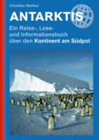 Antarktis (Antarctica reisgids) 9783866869677  Conrad Stein Verlag Outdoor - Der Weg ist das Ziel  Reisgidsen Antarctica