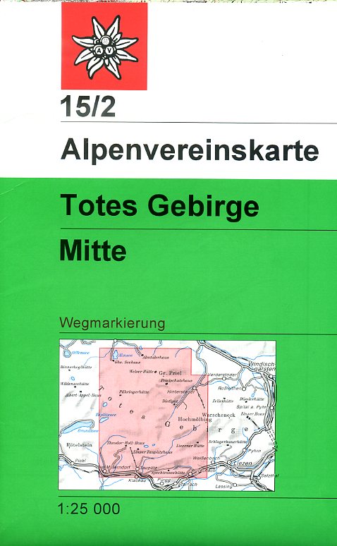 Alpenverein wandelkaart AV-15/2 Totes Gebirge  Mittleres Blatt 1:25.000 [2016] 9783928777315  AlpenVerein Alpenvereinskarten  Wandelkaarten Oberösterreich, Niederösterreich, Burgenland, Salzburger Land & Stiermarken